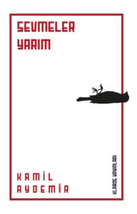 SEVMELER YARIM